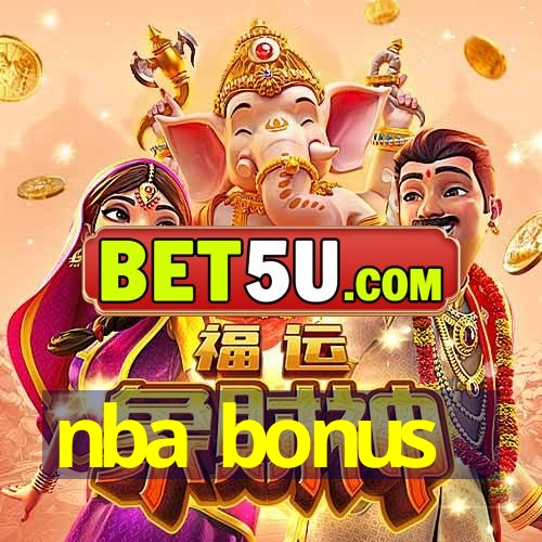 nba bonus