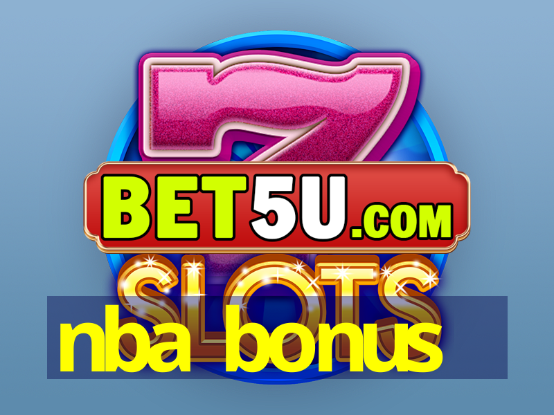 nba bonus