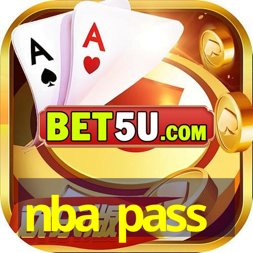 nba pass