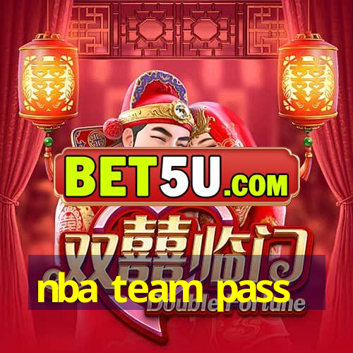 nba team pass