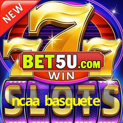 ncaa basquete