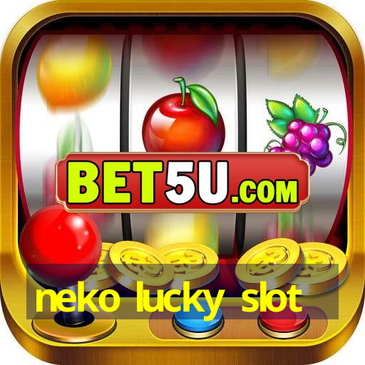 neko lucky slot