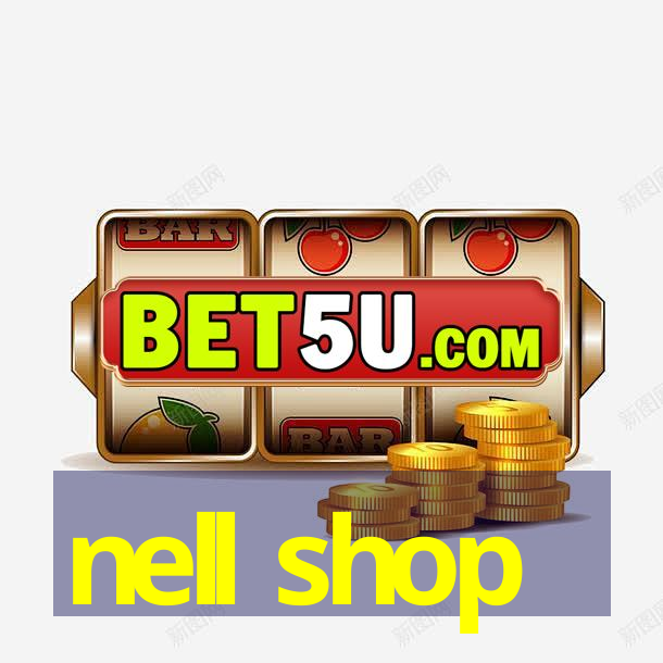 nell shop