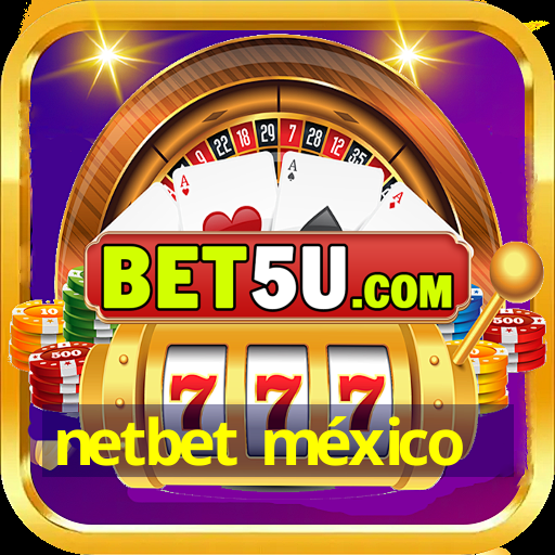 netbet méxico