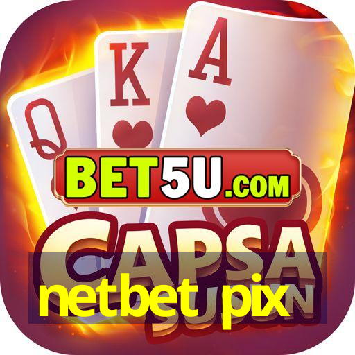 netbet pix