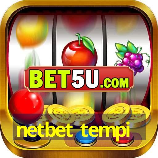 netbet tempi