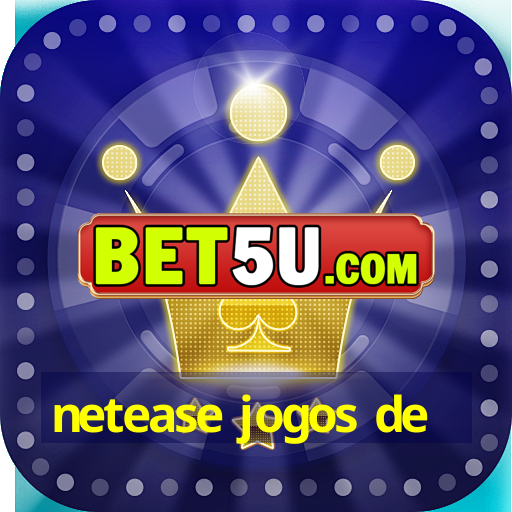 netease jogos de