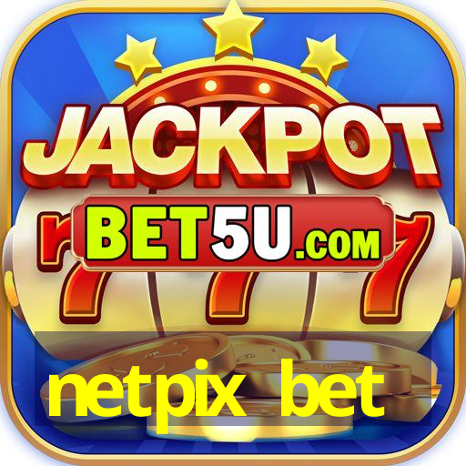 netpix bet