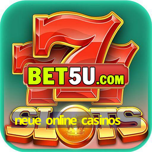 neue online casinos