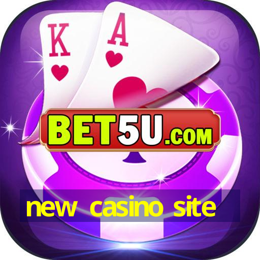 new casino site