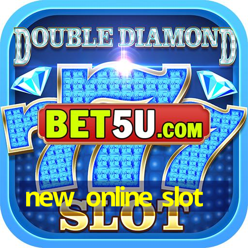 new online slot