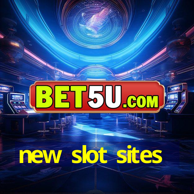 new slot sites