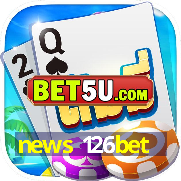 news 126bet