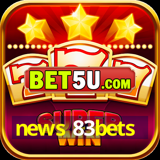 news 83bets