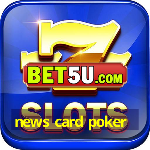 news card poker