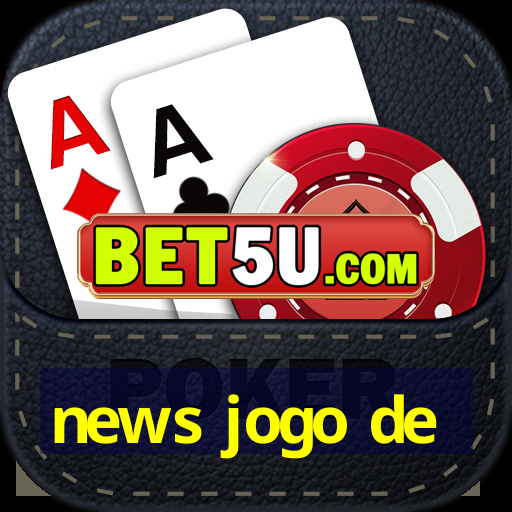 news jogo de