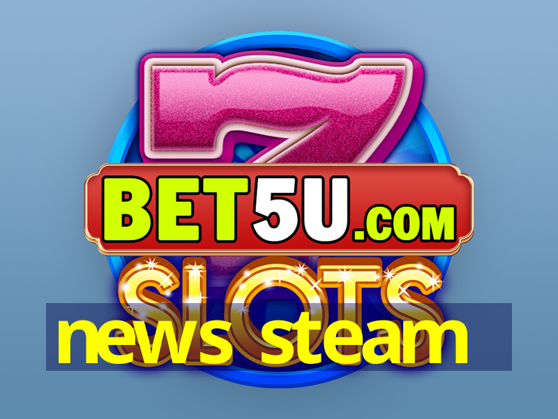 news steam