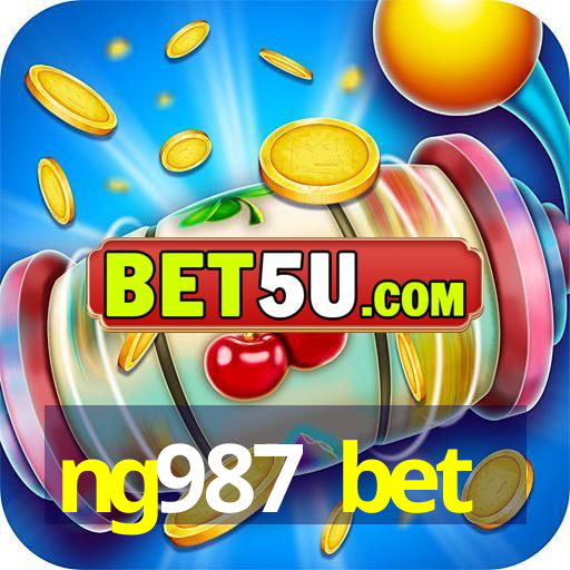 ng987 bet