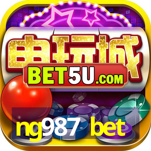 ng987 bet