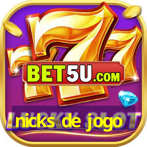 nicks de jogo