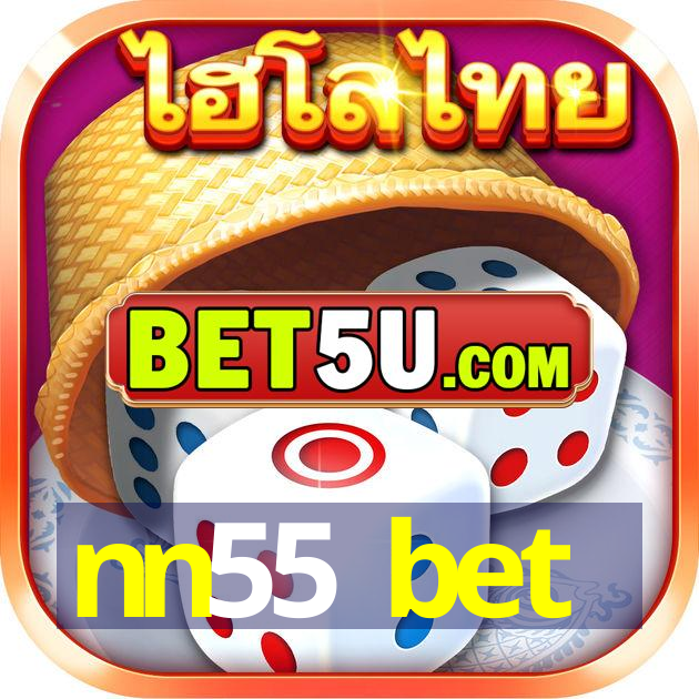 nn55 bet