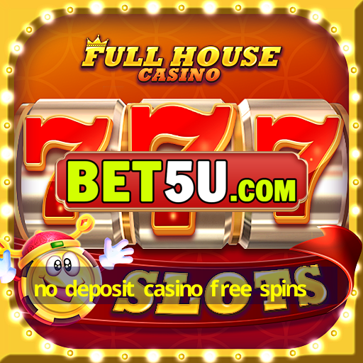 no deposit casino free spins