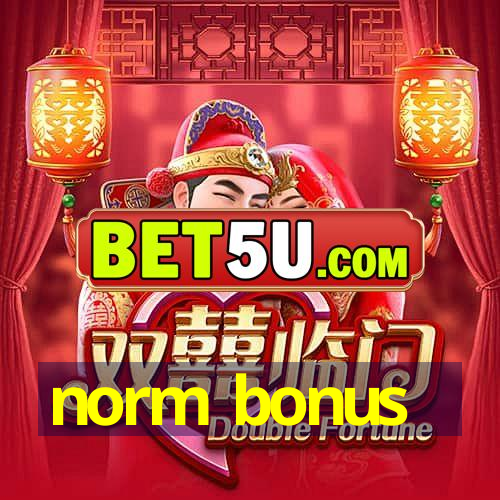 norm bonus