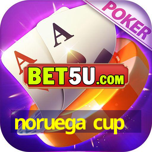 noruega cup