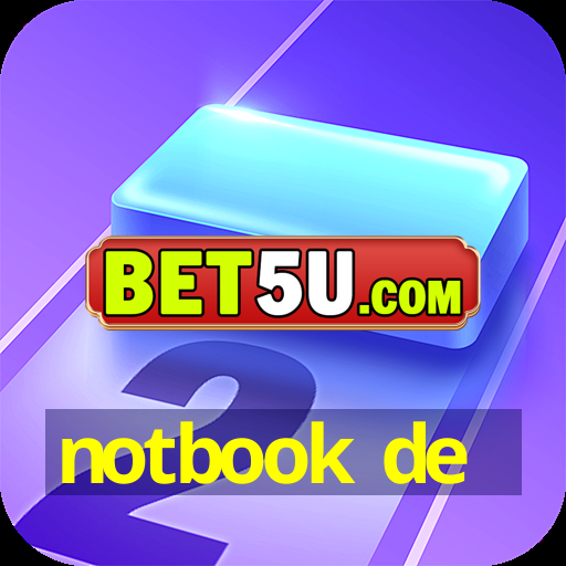 notbook de