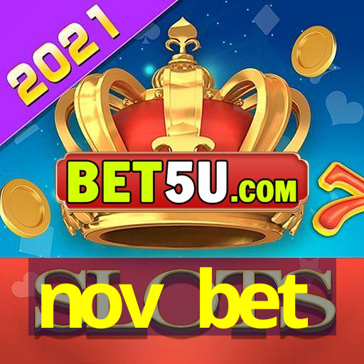 nov bet