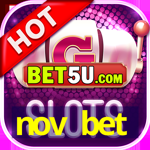 nov bet