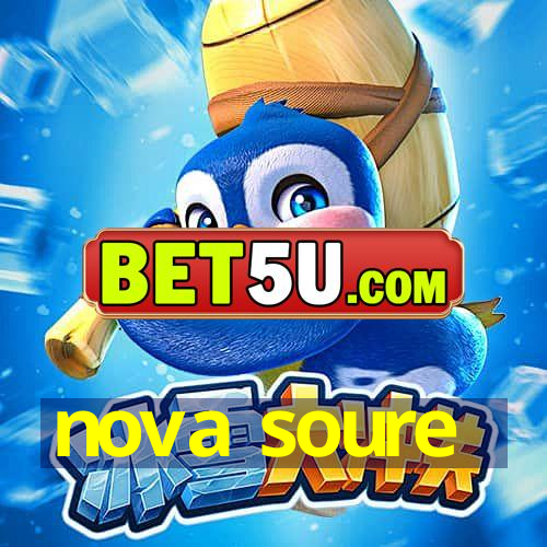 nova soure