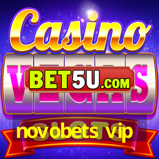 novobets vip