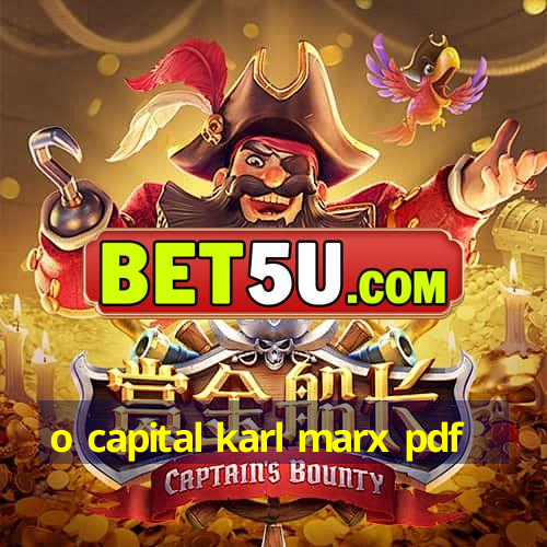 o capital karl marx pdf