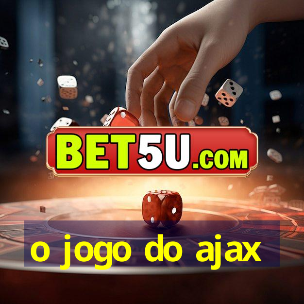 o jogo do ajax