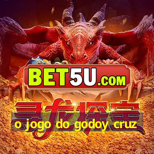 o jogo do godoy cruz