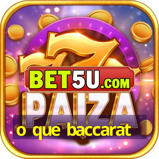 o que baccarat