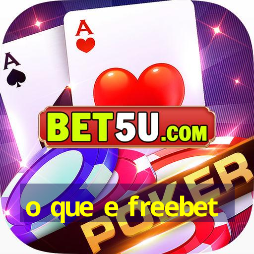 o que e freebet