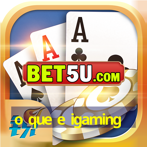 o que e igaming