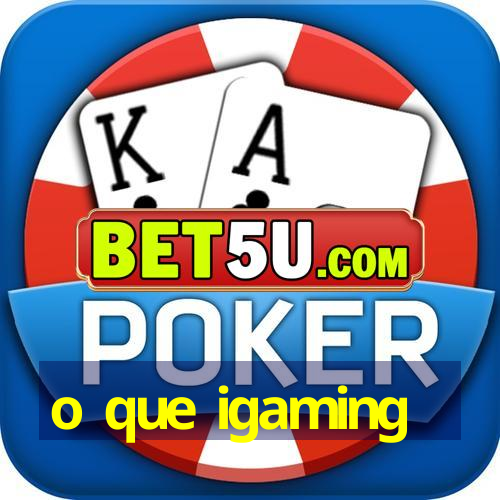 o que igaming