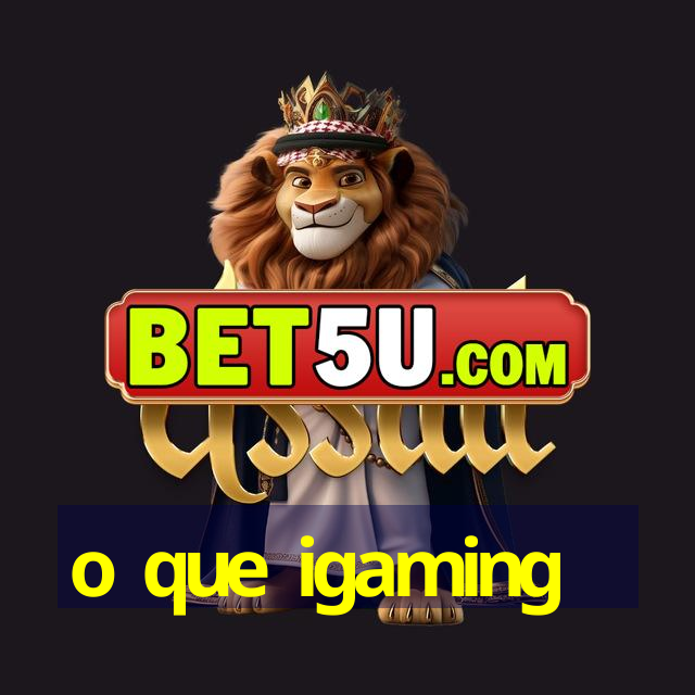 o que igaming