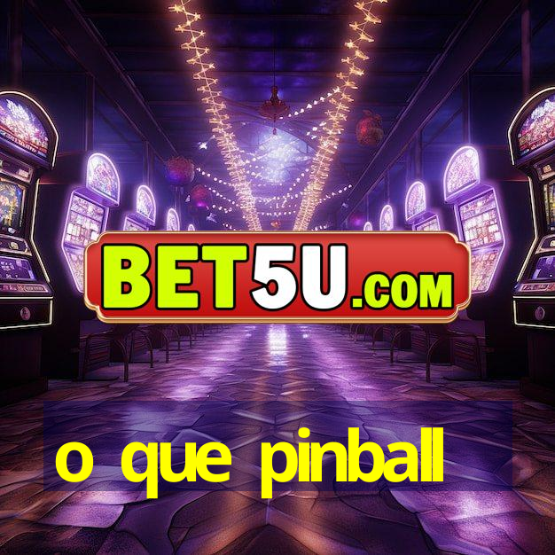 o que pinball