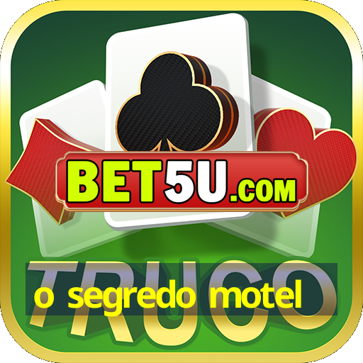 o segredo motel