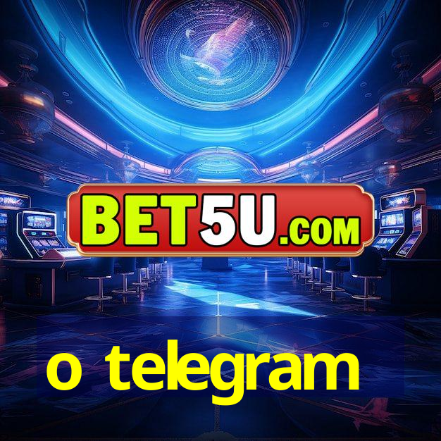 o telegram