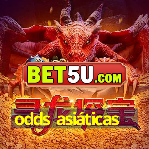 odds asiáticas