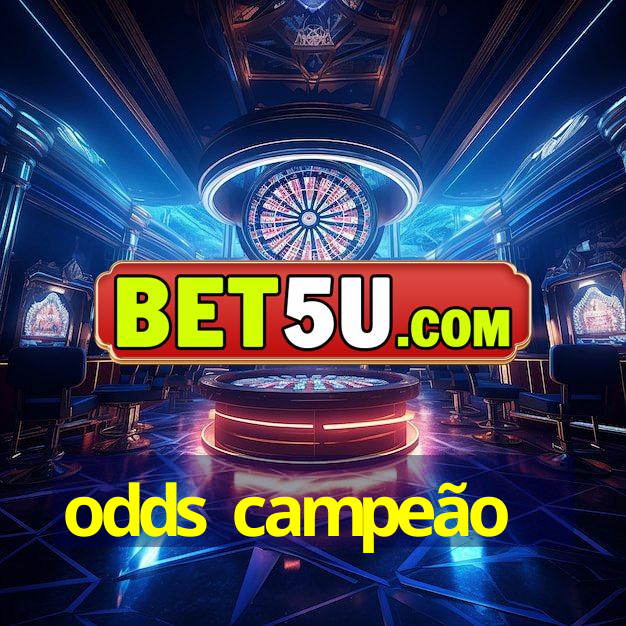 odds campeão