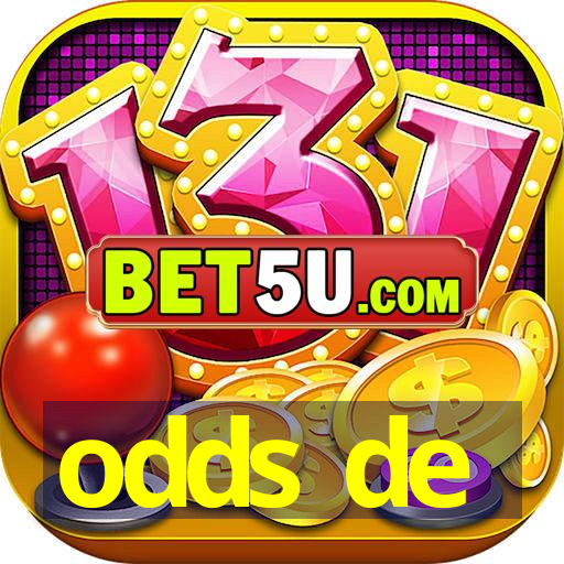 odds de