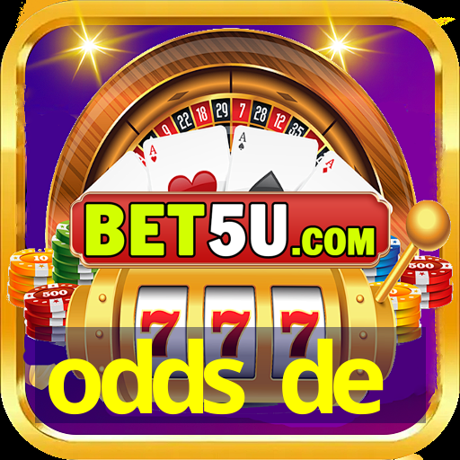 odds de