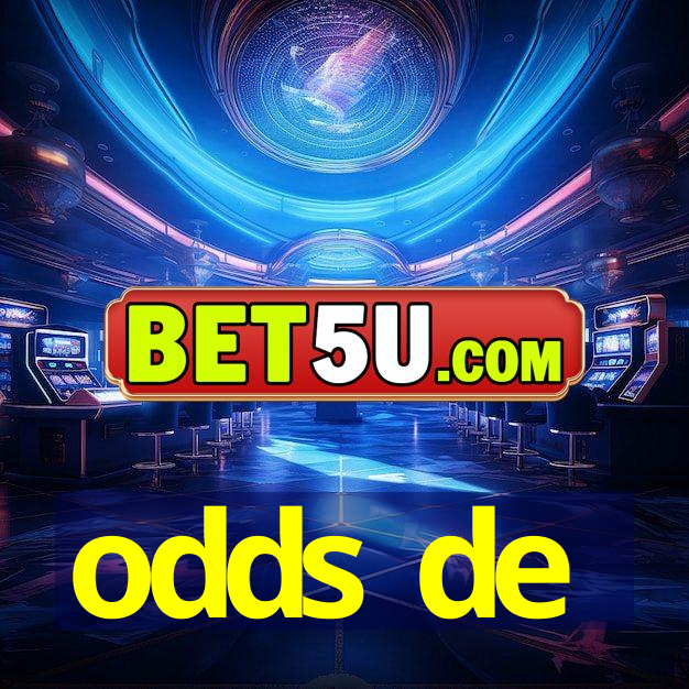 odds de