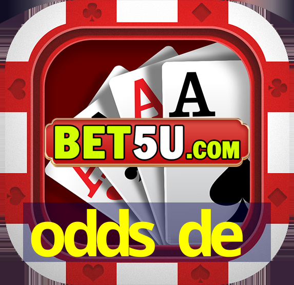 odds de